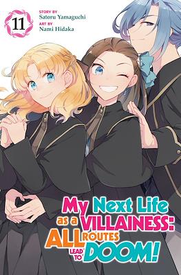 My Next Life as a Villainess: All Routes Lead to Doom! #11
