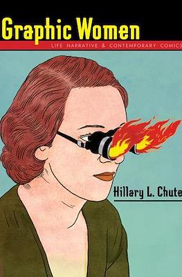 Graphic Women: Life Narrative & Contemporary Comics
