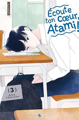 Écoute ton cœur, Atami ! #3