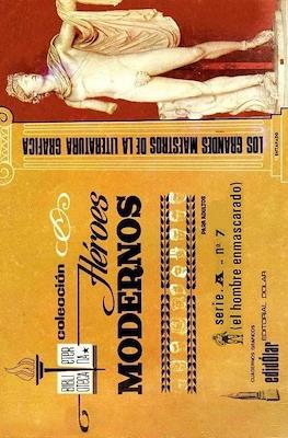 Héroes Modernos. Biblioteca Eterna. Serie A (El hombre enmascarado) #7