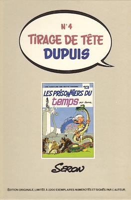 Tirage de Tête Dupuis #4