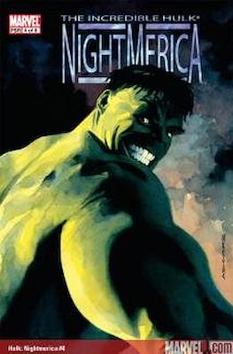 The Incredible Hulk: NightMerica #4