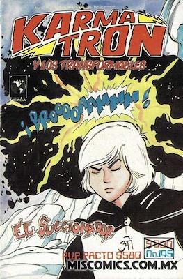 Karmatrón y Los Transformables (1986-1991) #145