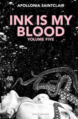 Ink Is My Blood #5