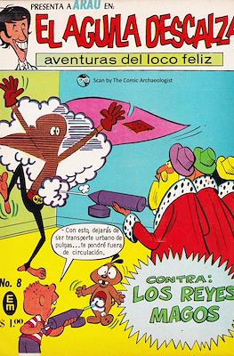 El Aguila Descalza #8