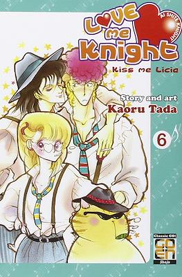 Love me Knight. Kiss me Licia #6