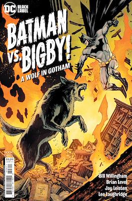 Batman vs. Bigby! A Wolf in Gotham (2021-2022) (Comic Book 32 pp) #3