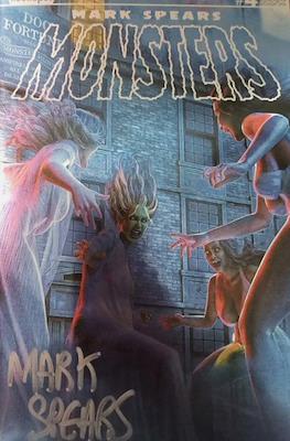 Mark Spears Monsters (Variant Cover) #4.92