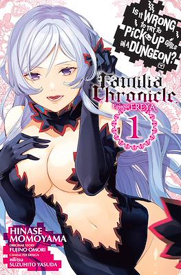 Is It Wrong to Try to Pick Up Girls in a Dungeon? Familia Chronicle - Episode Freya #1