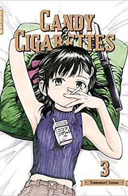Candy & Cigarettes #3