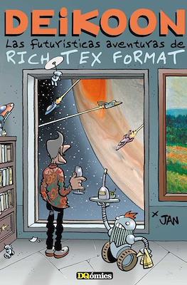 Las futurísticas aventuras de Rich Tex Format