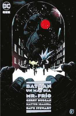 Batman: Un Mal Día - Mr. Frío (Rústica 64 pp)