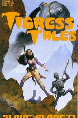 Tigress Tales #2