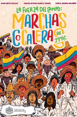 La fuerza del campo: marchas cocaleras de 1996