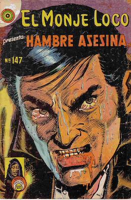 El Monje Loco #147