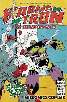 Karmatrón y Los Transformables (1986-1991) #193