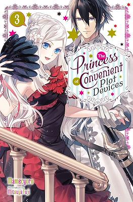The Princess of Convenient Plot Devices #3