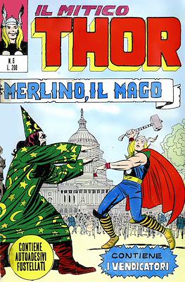 Il Mitico Thor / Thor e I Vendicatori / Thor e Capitan America #6