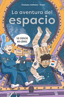 La aventura del espacio. La ciencia en cómic (Cartoné 48 pp)