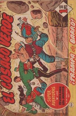 El Cosaco Verde. Super aventuras #107