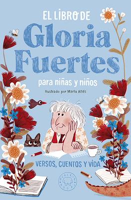 El Libro De Gloria Fuertes para niñas y niños (Cartoné 384 pp)