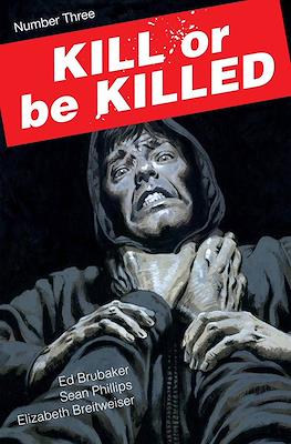 Kill or be Killed (Comic-book) #3