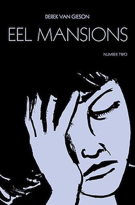 Eel Mansions #2