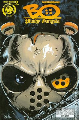 Bo: Plussy Gangsta #4