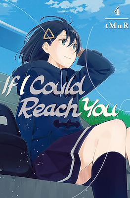 If I Could Reach You #4