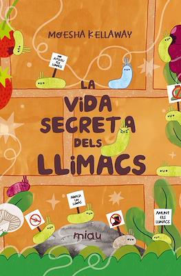 La vida secreta dels llimacs