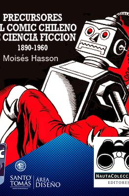 Precursores del Comic Chileno de Ciencia Ficción. 1860-1960