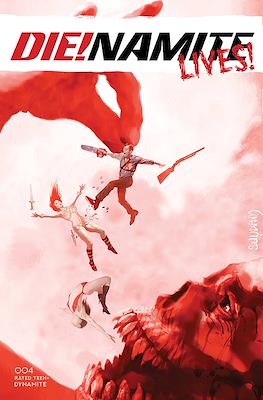 Die!namite Lives! (Variant Cover) #4