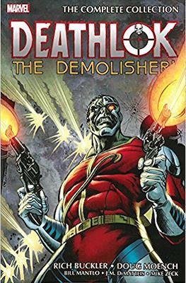 Deathlok the Demolisher: The Complete Collection