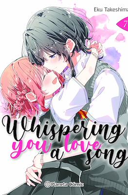 Whispering you a love song (Rústica con sobrecubierta) #7