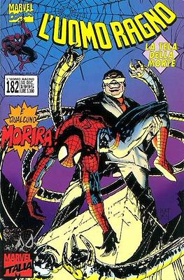L'Uomo Ragno / Spider-Man Vol. 1 / Amazing Spider-Man #182