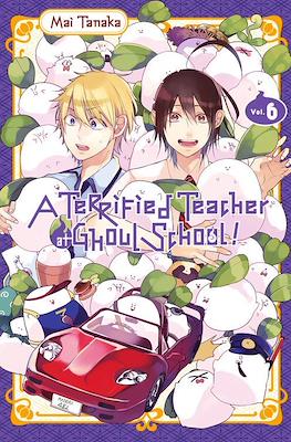 A Terrified Teacher at Ghoul School! (Softcover) #6