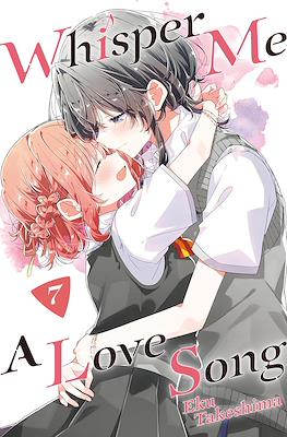 Whisper Me a Love Song #7