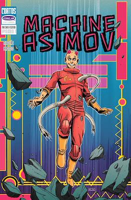 Machine Asimov
