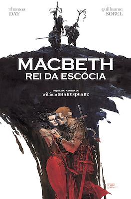 Macbeth - Rei da Escócia
