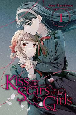 Kiss the Scars of the Girls (Softcover) #1