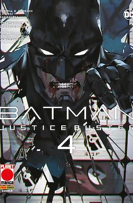 Batman: Justice Buster #4