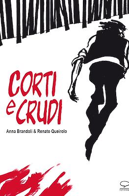Corti e crudi