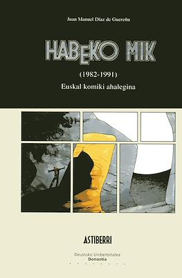 Habeko Mik (1982-1991): Euskal Komiki ahalegina