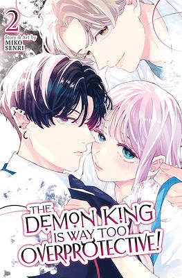 The Demon King is Way Too Overprotective! #2