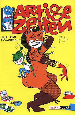 Artige Zeiten #6