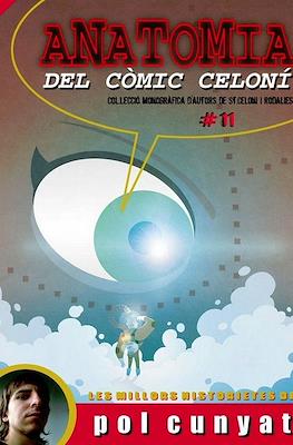 Anatomia del còmic celoní. Col.lecció Monogràfica d'autors de Sant Celoni i rodalies (Edició local en grapa) #11