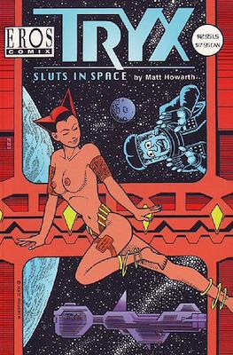 Tryx: Sluts in Space