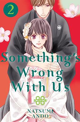 Something's Wrong With Us (Softcover) #2