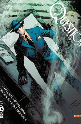 Question: Le morti di Vic Sage. DC Black Label #3