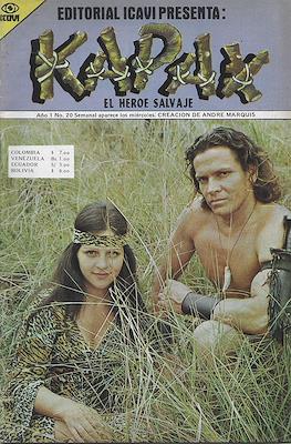 Kapax: El Héroe Salvaje #20